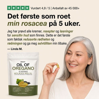 OREGANO & SVARTFRØOLJE – BIDRAR TIL Å ROE ROSACEA INNENFRA OG UT
